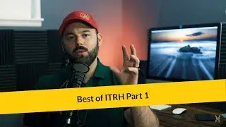 E298: Best of ITRH Part 1