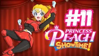 Go Go Power Peach! | PRINCESS PEACH: SHOWTIME! #11