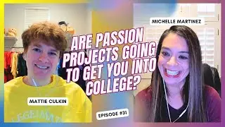 Passion Projects: Internet Fad Or Key To College Admissions?