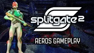SPLITGATE 2 - AEROS GAMEPLAY (Closed Alpha) #splitgate #splitgate2 #splitgategameplay #1047games