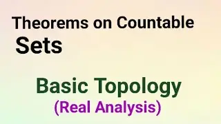 Real Analysis for csir net mathematics| Countability of  sets | Msc.Maths Real Analysis