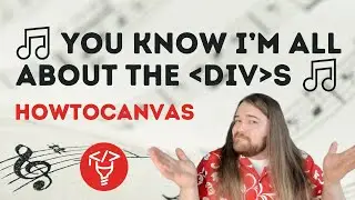 A Canvas LMS secret - 🎵 I'm all about the divs 🎵 😉