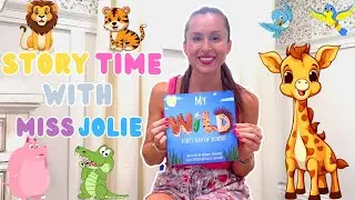 My Wild: First Day Of School By Dennis Mathew | Story Time With Miss Jolie