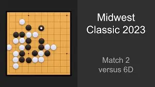 Midwest Classic 2023 | Match 2 | versus 6D