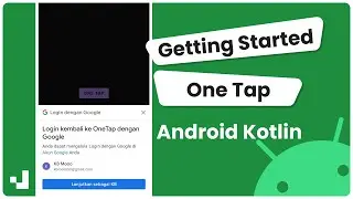 Google One Tap Sign In Android Kotlin