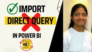Choose The Right Data Connectivity Mode In Power BI | Power BI Direct Query limitations