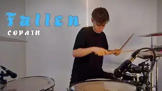 FALLEN -- Copain || Drum Cover
