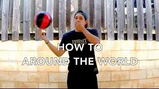How To: Around The World