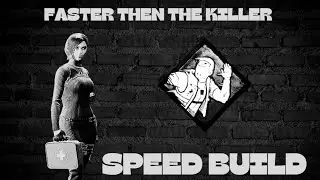 FASTER THEN THE KILLER | Dead by Daylight