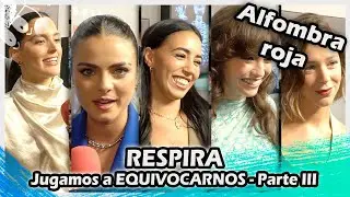 PREMIERE Respira : Hablamos con Georgina Amorós, Gabriela Andrada, Lucía de la Puerta, Carla Flila