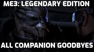 All Final Goodbyes - ME3 Legendary Edition (Alternate)