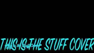 This is the stuff cover