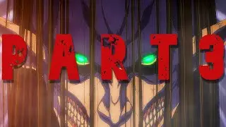 Part 3 of Attack on Titan Confirmed