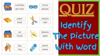 Identify the picture from word | Listening and Recognising activity for kids #learningisfun #quiz