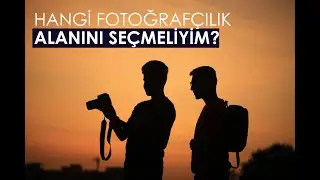 Fotoğrafçılık Alanları Nelerdir?