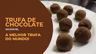 TRUFA DE CHOCOLATE SAUDÁVEL