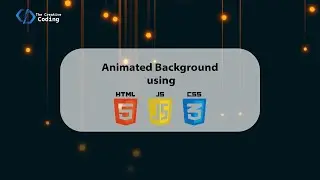 Learn to Build Animated Backgrounds with HTML, CSS & JS - For Beginners