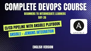 Day-26 | Ansible + Jenkins Integration | CI/CD Pipeline with Ansible Playbook | English