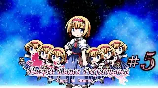 The Doll Master | Touhou Puppet Dance Performance #5