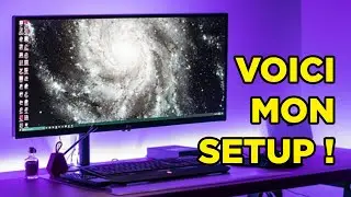Voici mon petit Setup (rien d'exceptionnel)