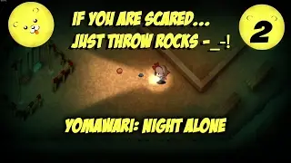 Yomawari: Night Alone | Hey! I found the shovel :D! - Part 2