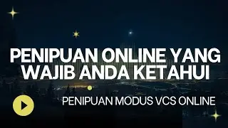 Korban Penipuan VCS Wajib Tahu Ini: Solusi dan Langkah-Langkah Penting untuk Menanggulangi Ancaman