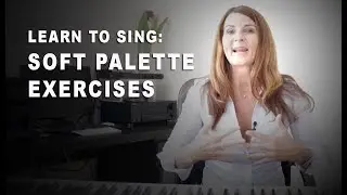 LEARN TO SING: SOFT PALATE EXERCISE