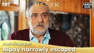 Alpay narrowly escaped -  Esme Man Malekk | اسم من ملک است