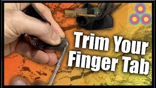 How to Trim Your Finger Tab | Trim Your Finger Tab for Comfort and Performance