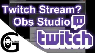 Jak ustawić obs do streamowania Twitch