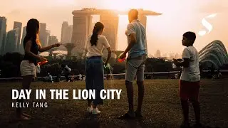 Day in the Lion City - by Kelly Tang