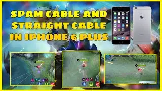NEW PHONE!!! | PRACTICING SPAM CABLE AND STRAIGHT CABLE IN IPHONE 6 PLUS | RNLD GAMING