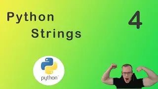 Python Tutorial #4 Strings