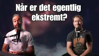 Når blir det ekstremt?