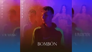 Bombón - Tonisy - FL Productions (Video oficial)