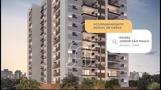 Raízes Jardim São Paulo | Acompanhe a sua Obra - Outubro/2024