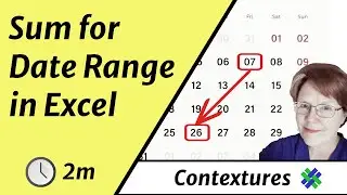 How to Sum Items In a Date Range in Excel