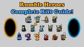 Rumble Heroes - Complete Rift Guide for New Players!