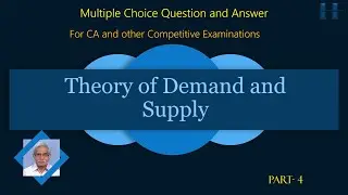 Theory of Demand and Supply  MCQ -   CA  Question-Answer PART - 5
