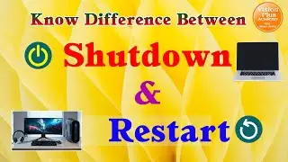 Difference between Shutdown & Restart window 10