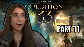 IN THE MONOLITH!!! Day 11! Clair Obscur: Expedition 33 YUHHH