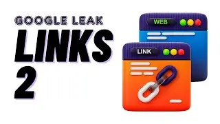 🔴 Google Leak : Rahasia Relevan Links Menurut Google