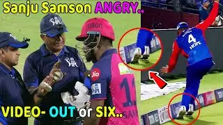 Sanju Samson hit was catch or six biggest controversy argumemt with umpire on dc vs rr match