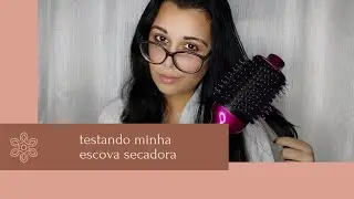 Testando a Escova Secadora Da Mondial Rosa