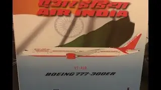 Inflight200 Air India 777-300ER VT-ALO Unboxing And Review