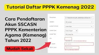 Cara Pendaftaran Akun SSCASN PPPK Kemenag Tahun 2022
