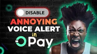 How to Turn Off Opay Voice Alerts