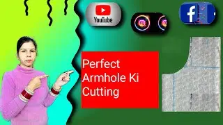 Perfect armhole ki cutting ✂️✂️✂️