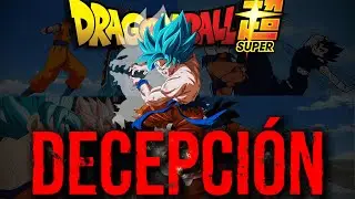 Dragon ball super es Lo PEOR de la franquicia?!🐉🉐✪ - (Spoiler, sí)