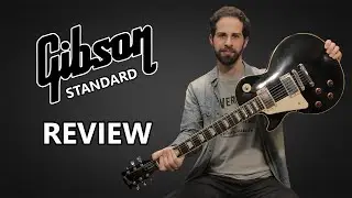 GIBSON LES PAUL STANDARD - REVIEW